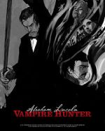 Watch Abraham Lincoln Vampire Hunter: The Great Calamity Moviesjoy