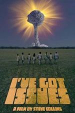 Watch I\'ve Got Issues Moviesjoy