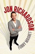 Watch Jon Richardson: Funny Magnet Moviesjoy