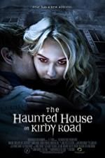 Watch The Haunted House on Kirby Road Moviesjoy