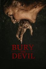 Watch Bury the Devil Moviesjoy