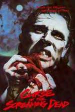 Watch The Curse of the Screaming Dead Moviesjoy