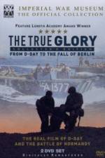 Watch The True Glory Moviesjoy