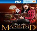 Watch WWE for All Mankind: Life & Career of Mick Foley Moviesjoy
