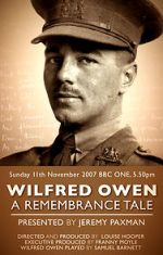 Watch Wilfred Owen: A Remembrance Tale Moviesjoy