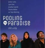 Watch Pooling to Paradise Moviesjoy