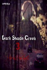 Watch Dark Shade Creek 3: Trail to Hell Moviesjoy