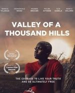 Watch Valley of a Thousand Hills Moviesjoy