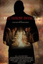 Watch The House Invictus Moviesjoy