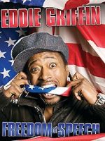 Watch Eddie Griffin: Freedom of Speech (TV Special 2008) Moviesjoy