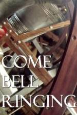 Watch Come Bell Ringing With Charles Hazlewood Moviesjoy