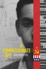 Watch A Compassionate Spy Moviesjoy