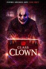 Watch Class Clown Moviesjoy