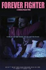 Watch Forever Fighter Moviesjoy