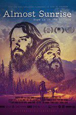 Watch Almost Sunrise Moviesjoy