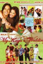 Watch My Kuya's Wedding Moviesjoy