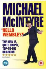 Watch Michael McIntyre Hello Wembley Moviesjoy