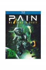 Watch Pain - We Come in Peace Moviesjoy