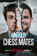 Watch Untold: Chess Mates Moviesjoy
