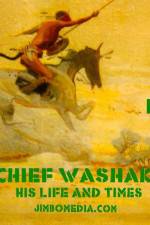 Watch Chief Washakie: His Life and Times Moviesjoy