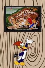 Watch Woodpecker in the Rough (Short 1952) Moviesjoy