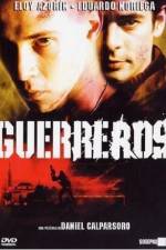 Watch Guerreros Moviesjoy