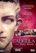 Watch Caligula with Mary Beard Moviesjoy