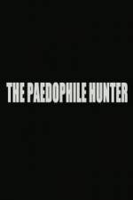Watch The Paedophile Hunter ( 2014 ) Moviesjoy