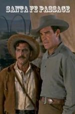 Watch Santa Fe Passage Moviesjoy