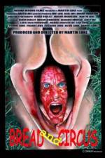 Watch Bread and Circus Moviesjoy