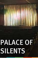 Watch Palace of Silents Moviesjoy