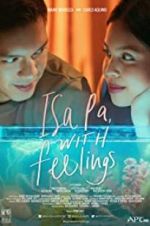 Watch Isa Pa with Feelings Moviesjoy