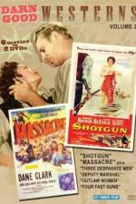 Watch Shotgun Moviesjoy