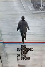 Watch The Suspended Step of the Stork Moviesjoy