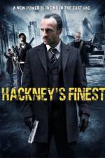 Watch Hackney's Finest Moviesjoy