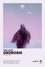 Watch The Lost Okoroshi Moviesjoy