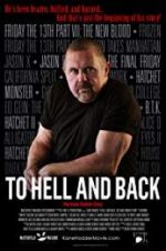 Watch To Hell and Back: The Kane Hodder Story Moviesjoy