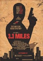 Watch 3.3 Miles Moviesjoy
