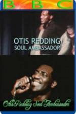 Watch Otis Redding: Soul Ambassador Moviesjoy