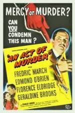 Watch An Act of Murder Moviesjoy