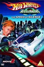 Watch Hot Wheels AcceleRacers the Speed of Silence Moviesjoy