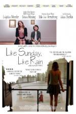 Watch Like Sunday, Like Rain Moviesjoy