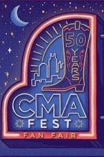 Watch CMA Fest: 50 Years of Fan Fair Moviesjoy