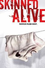 Watch Skinned Alive Moviesjoy