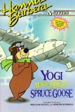 Watch Yogi Bear and the Magical Flight of the Spruce Goose Moviesjoy