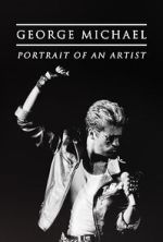 Watch George Michael: Portrait of an Artist Moviesjoy