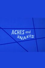 Watch Aches and Snakes Moviesjoy