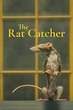 Watch The Ratcatcher (Short 2023) Moviesjoy