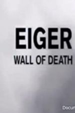 Watch Eiger: Wall of Death Moviesjoy