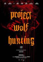 Watch Project Wolf Hunting Moviesjoy
